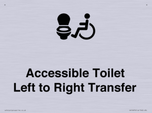 Accessible Toilet with Left to Right Transfer